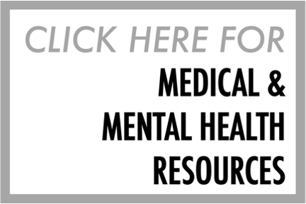 Medical and Mental Health Resources